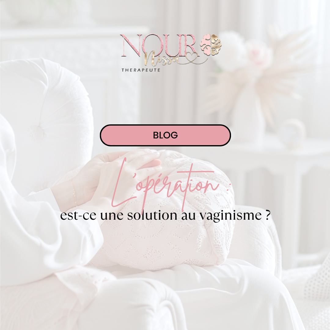 opération pour le vaginisme