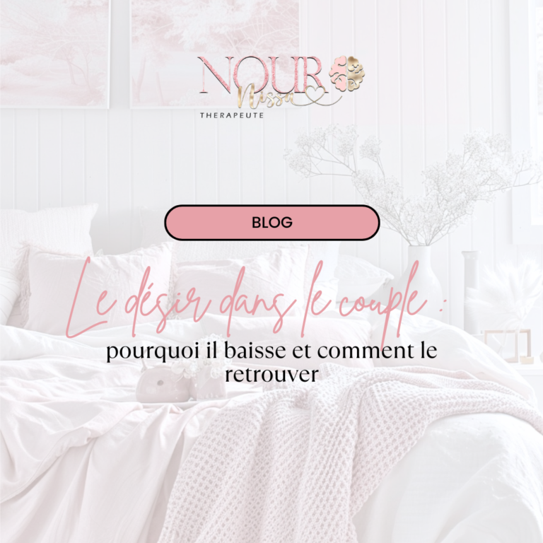Le désir dans le couple : pourquoi il baisse et comment le retrouver